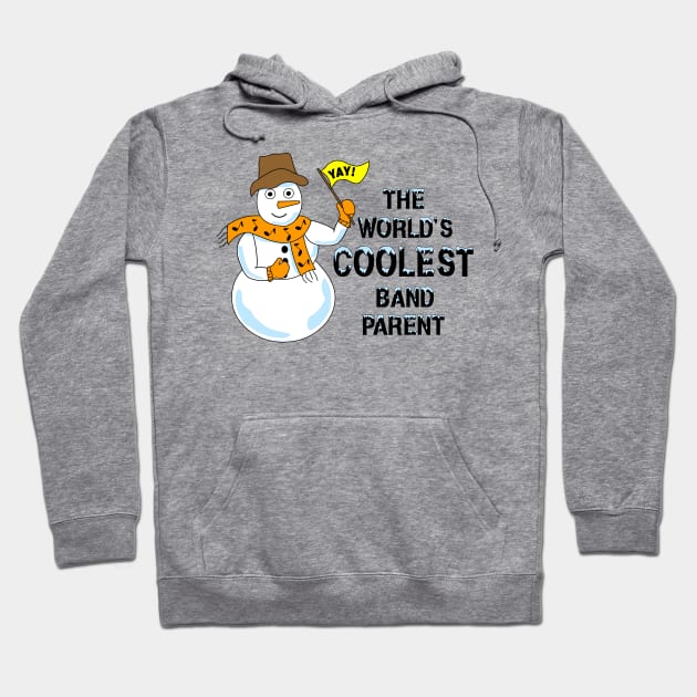 Coolest Band Parent Hoodie by Barthol Graphics